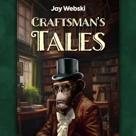 Craftsman's Tales