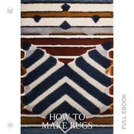 How to Make Rugs
