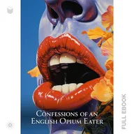 Confessions of an English Opium Eater