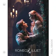 Romeo and Juliet